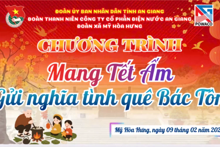 Đoàn Thanh niên Công ty cổ phần Điện Nước An Giang thực hiện chương trình “Mang Tết ấm – Gửi nghĩa tình quê Bác Tôn” tại xã Mỹ Hòa Hưng